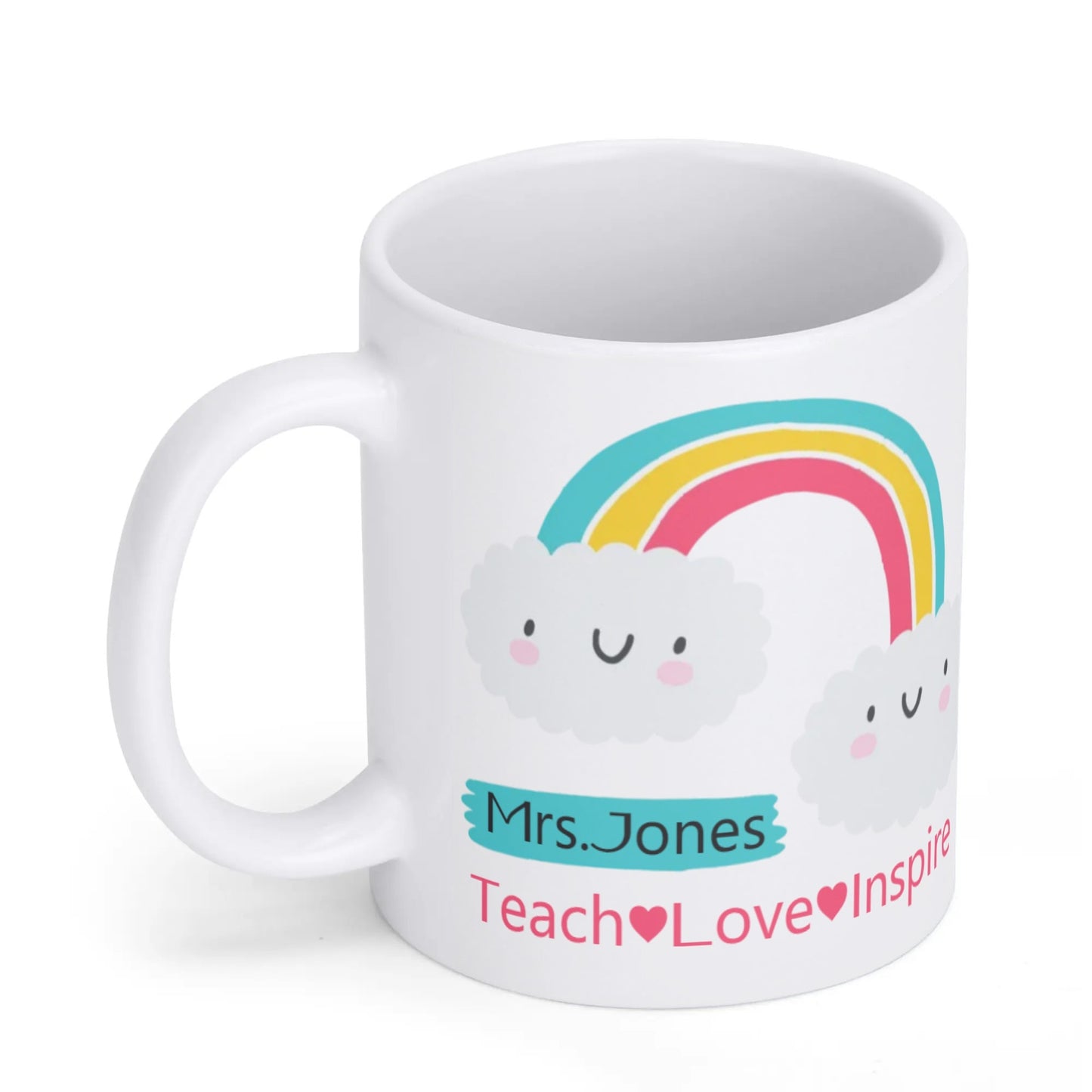 Custom Teacher Mug – Rainbow Personalized Gift for Women | Teach Love Inspire