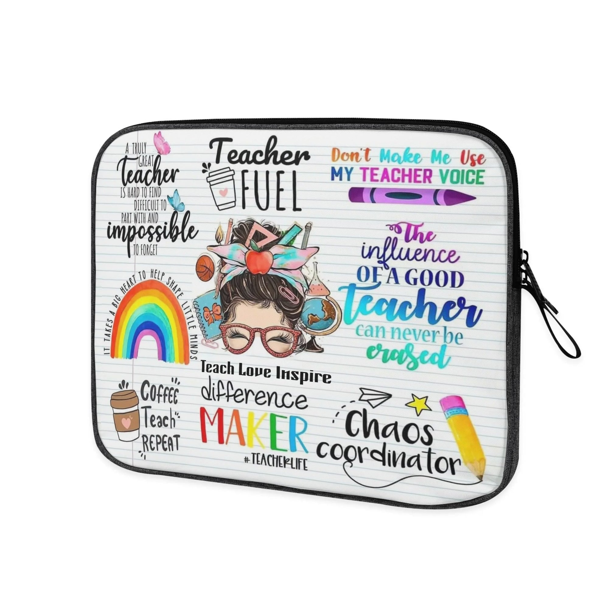 Colorful Teacher Life Laptop Sleeve | Motivational Gift for Teachers - De Krys
