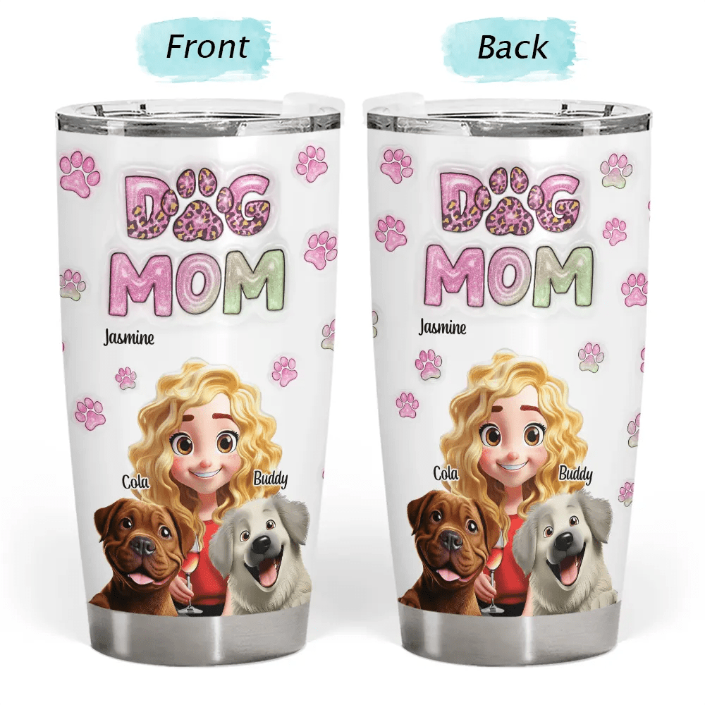 Custom Dog Mom Tumbler – 3D Effect Personalized Travel Cup - De Krys