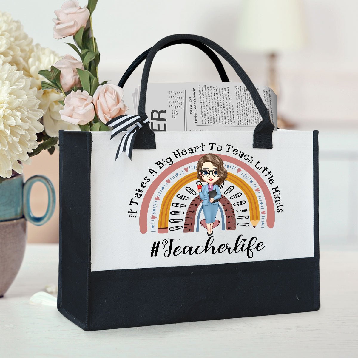 Custom canvas tote – “It Takes a Big Heart to Teach Little Minds” quote
