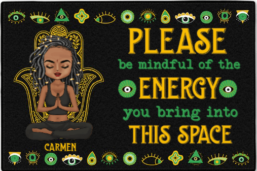 Personalized mindfulness doormat with meditating Black woman and energy reminder quote