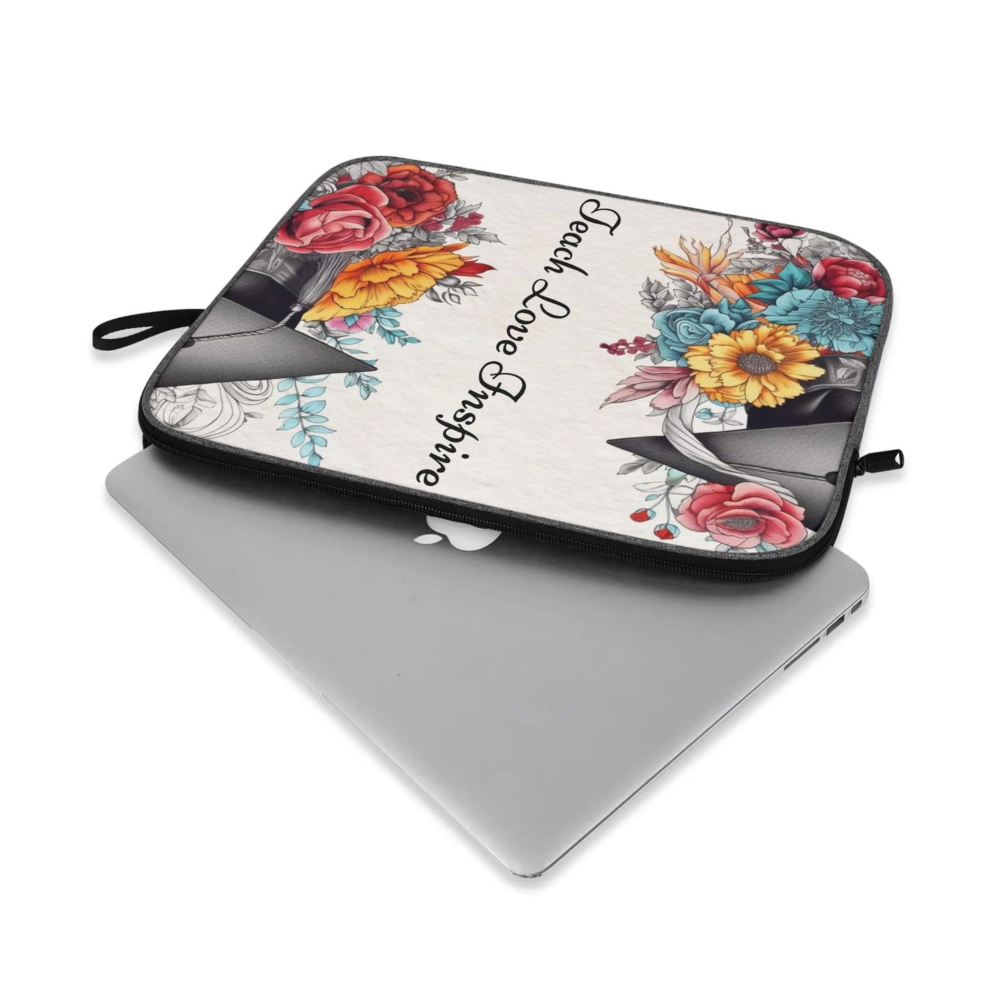 Teach Love Inspire Floral Graduation Laptop Sleeve | Teacher & Graduate Gift - De Krys