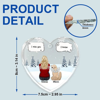 Custom Heart Pet Memorial Ornament – “I Miss You / I Know” Personalized Dog Keepsake - De Krys