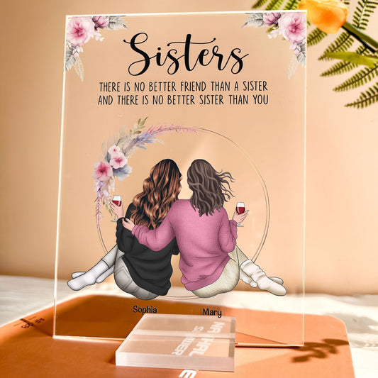 Personalized Sister Acrylic Plaque – “No Better Sister” Keepsake - De Krys