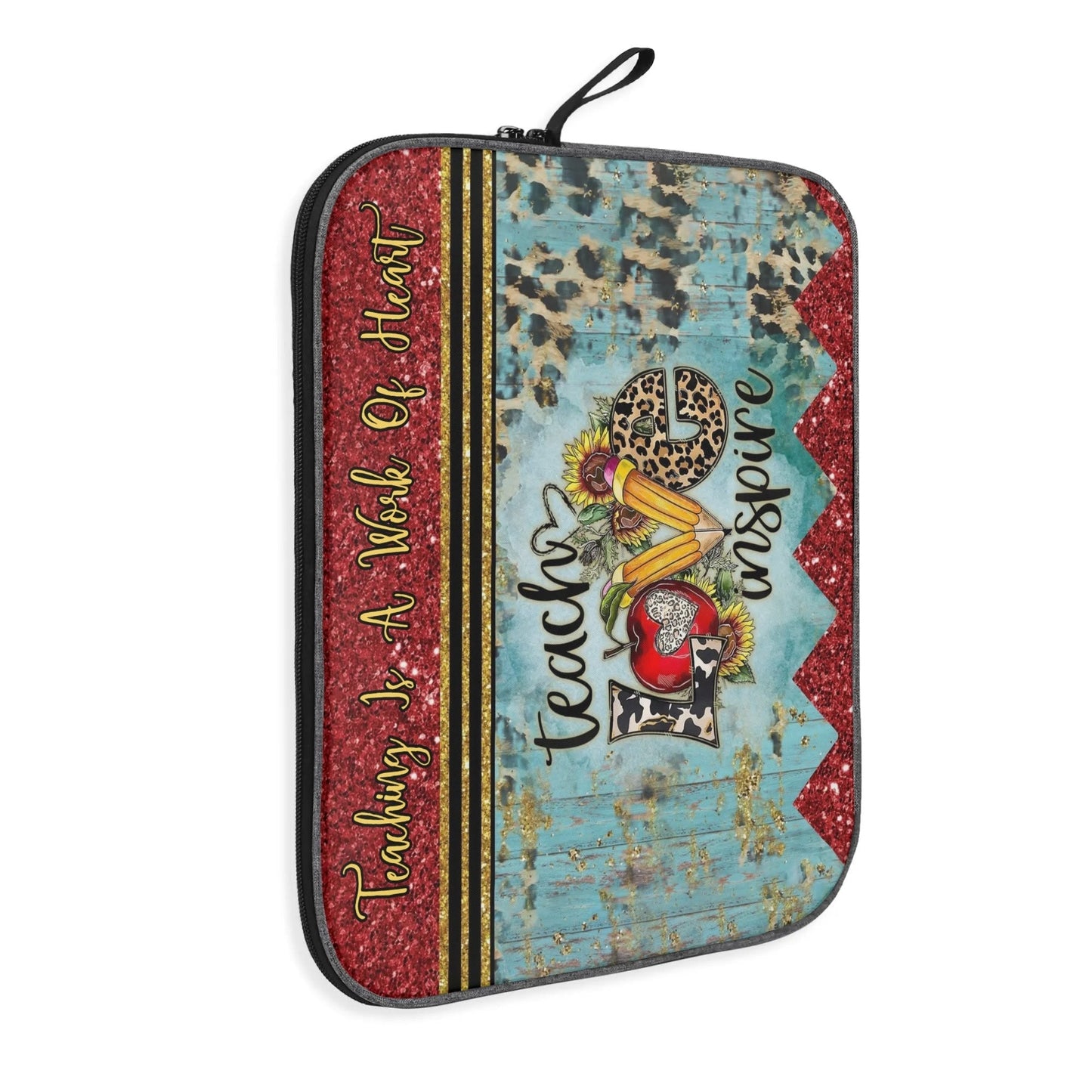 Custom teacher laptop sleeve with Teach Love Inspire artwork – practical and stylish appreciation gift for carrying laptops and devices